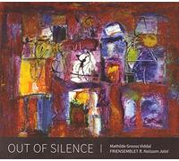 VIDDAL,MATHILDE GROOSS Out Of Silence (CD)