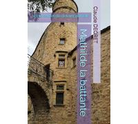 Mathilde la battante: Et le secret du dernier primate