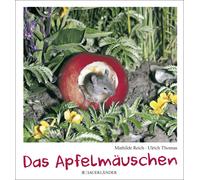Mathilde Reich Ulrich Thomas Das Apfelmäuschen (Relié)