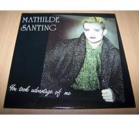 Mathilde Santing - You Took Advantage Of Me / Easy To Love - 45 tours - 7"