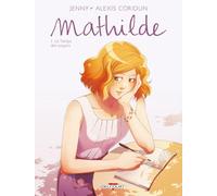 Mathilde - Le Temps Des Soupirs - Tome 1