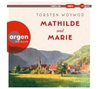 Arnhold,Sabine - Mathilde und Marie