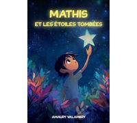 Mathis et les étoiles tombées