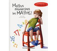 Mathis N'aime Pas Les Maths !