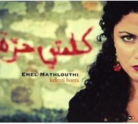 Mathlouthi, Emel - With Kelm Horra