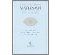 Mathnawi. Il Poema Del Misticismo Universale