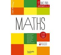 Maths 1e Bac Pro - Groupements A Et B - Edition 2014