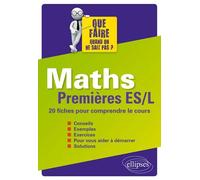 Maths 1ere Es-L - 20 Fiches Pour Comprendre Le Cours