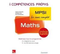 Maths 1re année MPSI Erick de Brauwère (Auteur), Philippe Crocy (Auteur), Thomas Chomette (Auteur)