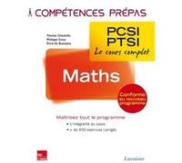 Maths 1re année PCSI-PTSI Erick de Brauwère (Auteur), Philippe Crocy (Auteur), Thomas Chomette (Auteur)