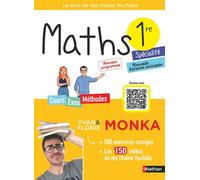 Maths 1re avec Yvan & Florie Monka - Yvan Monka - Nathan - broché - Scolaire / Universitaire