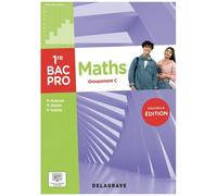 Maths 1re Bac Pro - Groupement C