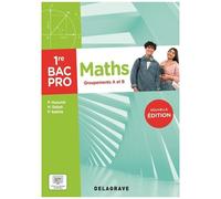 Maths 1re Bac Pro - Groupements A Et B