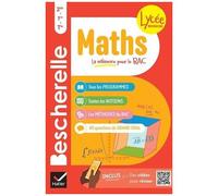 Maths 2de, 1re, Tle - Toutes Les Notions De Maths Des Programmes Du Lycée