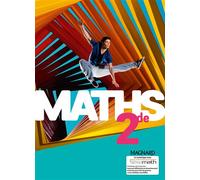Collectif – Maths 2de – Manuel élève – Édition 2019