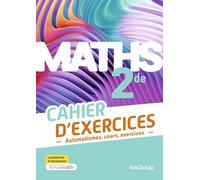 Maths 2de - Cahier D'exercices