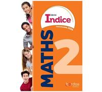 Maths 2de Indice - Manuel Élève