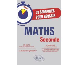 Maths 2e 33 semaines pour réussir