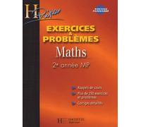 Maths 2e année MP: Exercices et problèmes