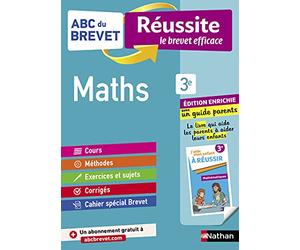 Maths 3e - ABC du Brevet Réussite Famille - Brevet 2025 - Cours, Méthode, Exercices + Guide parents pour aider son enfant à réussir