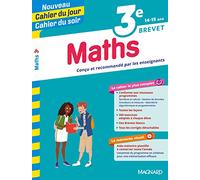 Maths 3e - Cahier du jour Cahier du soir