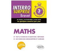 Maths 3e Cycle 4 Brevet - Tout Le Cours En 63 Questions/Réponses Et 200 Exercices Chronométrés Et Corrigés