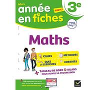 Maths 3e (fiches de révision & exercices): tout le programme de 3e en fiches