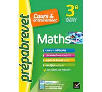 Maths 3e - Prépabrevet Cours & entraînement: cours, méthodes et exercices progressifs