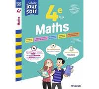 Maths 4e - Cahier Jour Soir FRANÇOISE PEYNAUD (Auteur), Annie Le Goff-Grehaigne (Auteur)