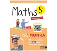 Yvan & Florie Monka – Maths 5e – Le livre de ma chaîne Youtube – Programme de Cinquième 2026-2027