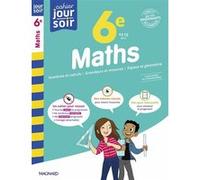 Cahier Du Jour/Cahier Du Soir Maths 6e