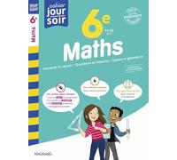 Maths 6e - Cahier Jour Soir: Conçu et recommandé par les enseignants