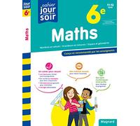 Maths 6e - Cahier Jour Soir: Conçu et recommandé par les enseignants