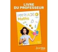 Maths 6e Myriade - Livre Du Professeur