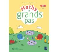 Maths à grands pas - GS (+ ressources numériques) - Programme 2025