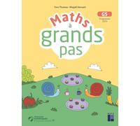 Maths à grands pas pour les GS - Programme 2025 (+ ressources numériques)