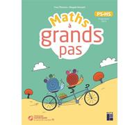 Maths à grands pas PS-MS - Programme 2025 - + ressources numériques - Thomas Yves - Retz Eds - broché - Scolaire / Universitaire
