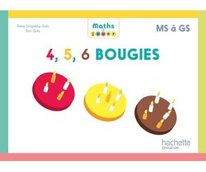 Maths à jouer - 4, 5, 6 bougies - Boîte de jeux MS/GS - Ed. 2024
