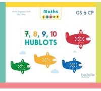 Maths à jouer - 7, 8, 9, 10 hublots - Boîte de jeux PS/MS/GS - Ed. 2024