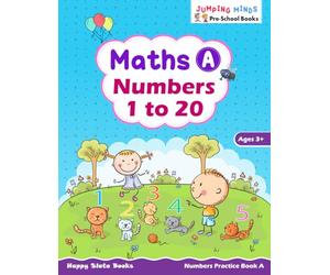 Maths A - Numbers 1 to 20: Numbers Practice Book A | Ages 3+ | Learn Numbers up to 20, Counting, Basic Comparisons & Shapes | Kindergarten Math Workbook | Jumping Minds Series Pre-School Books