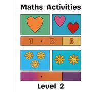 Maths Activities Level 2:: Counting to 100, Addition & Subtraction, Making 10 & 15 - KS1 Maths Workbook for Ages 6-8