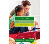 Maths And English For Childcare: Functional Skills (Paperback) Andrew Spencer, Karen Coombes (Auteur)