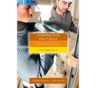 Maths And English For Construction Multi-Skills: Functional Skills (Paperback) Gary Taylor, (Auteur)