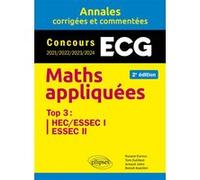 Maths appliquées ECG Roxane Duroux (Auteur), Tom Dutilleul (Auteur), Arnaud Jobin (Auteur), Benoît Koechlin (Auteur)