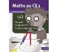 Maths Au Ce1 - Guide De L'enseignant (Livre Du Maitre Et Cahier De L'élève)
