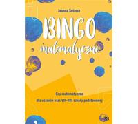 Maths Bingo. Jeux mathématiques pour les classes VII-VIII - Joanna Świercz (Lehrmittel - Grundschule 7-8 auf Polnisch)
