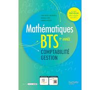 Maths BTS comptabilité et gestion 1re année - Livre de l'élève - Ed. 2023