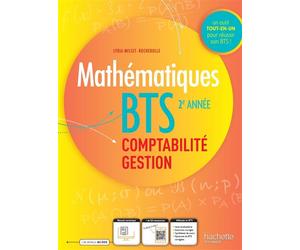 Maths BTS comptabilité et gestion 2e année - Livre de l'élève Edition 2024 - Lydia Misset-Rocherolle - Hachette Technique - broché - Scolaire / Universitaire