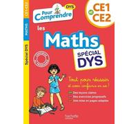 Pour Comprendre Maths CE1-CE2 - Spécial DYS (dyslexie) et difficultés d'apprentissage