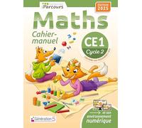 Katia Hache – Maths CE1 iParcours : Cahier-manuel – Édition 2025 – Broché